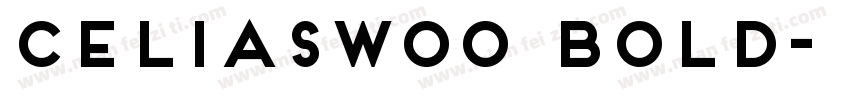 CeliasW00 Bold字体转换
